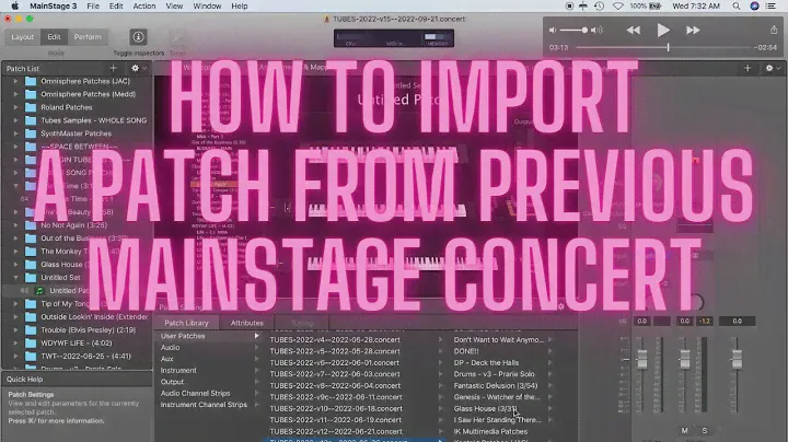 Mainstage Tutorial - How To Import a Patch from Previous Concert
