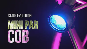 MINI PAR COB　小型LEDパーライト / STAGE EVOLUTION